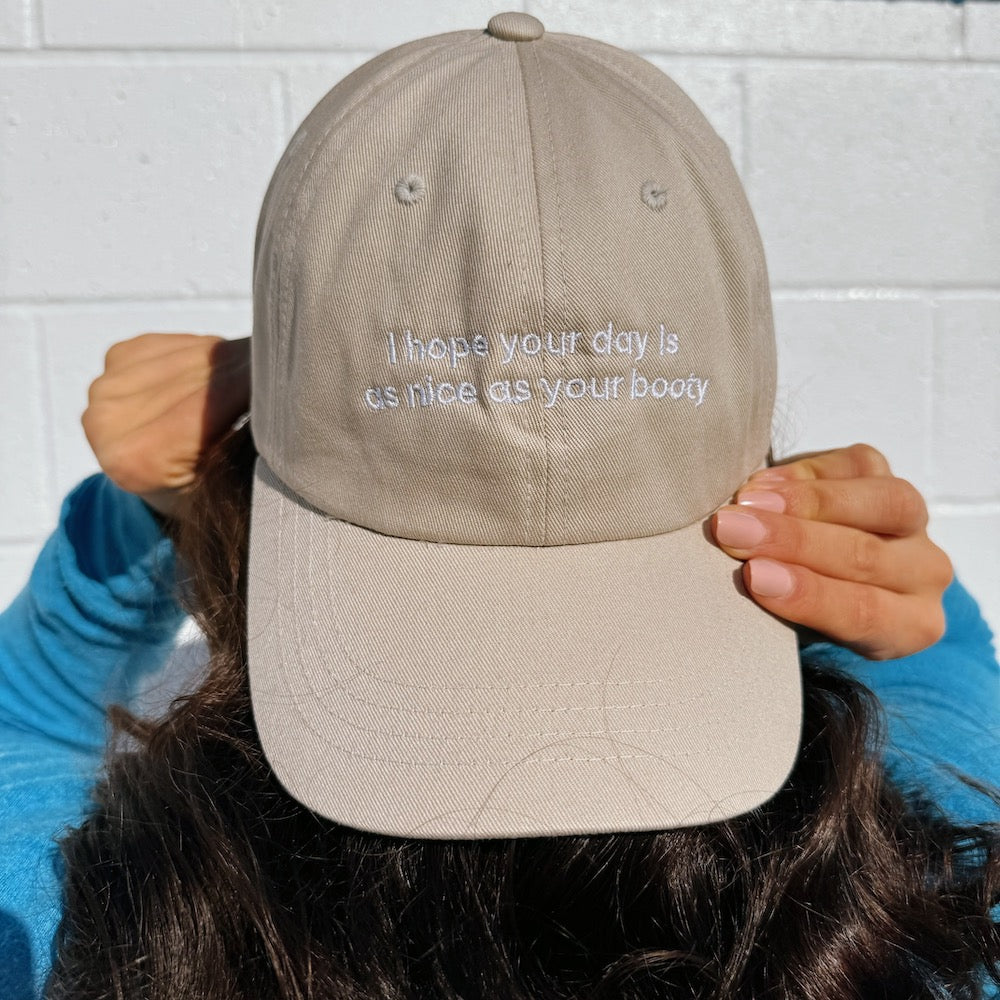 Dad Hat - Hope your day is
